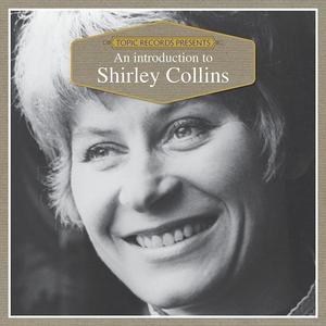 Виниловая пластинка LP An Introduction To Shirley Collins - Shirley Collins