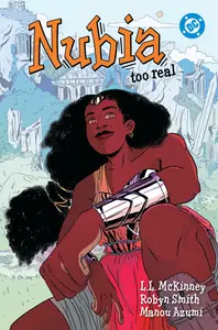 Nubia: Too Real (DC Comics)
