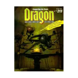 Журнал #213 "Prospecting the Planes", Dragon Magazine #201 - #250