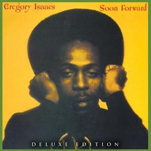 CD диск Isaacs, Gregory: Soon Forward