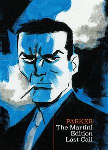 Richard Stark's Parker: The Martini Edition - Last Call (IDW Publishing)