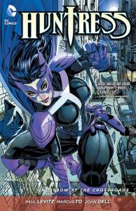 Huntress: Crossbow at the Crossroads (DC Comics)