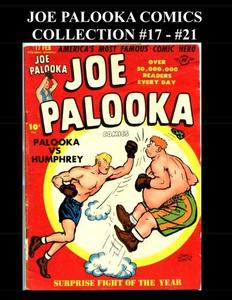 Joe Palooka Comics Collection #17 - #21: America's Favorite Boxer - In the Army, 5 Issue Collection! (CreateSpace Independent Publishing Platform)