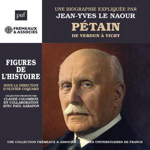 CD диск Naour, Jean-Yves Le: Petain de Verdun a Vichy Un Cours Particulier de
