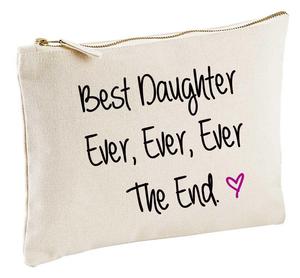 Натуральная косметичка Best Daughter Ever Ever The End Natural 60 SECOND MAKEOVER, бежевый