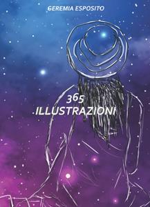 365 Illustrazioni (Italian Edition) (Independently published)