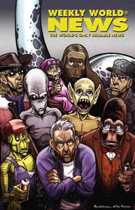 Weekly World News Volume 1 (IDW Publishing)