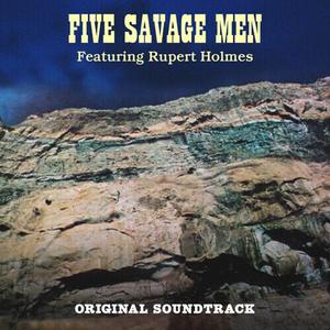 Виниловая пластинка LP Five Savage Men [OST] [Blue Vinyl] - Rupert Holmes