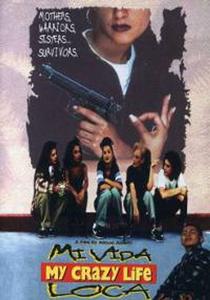 Диск DVD Mi Vida Loca (My Crazy Life) [1993]