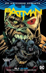 Batman Vol. 3: I Am Bane (Rebirth) (DC Comics)