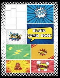 BLANK COMIC BOOK: Create your own Comic Book (Independently published)