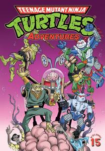 Teenage Mutant Ninja Turtles Adventures Volume 15 (IDW Publishing)