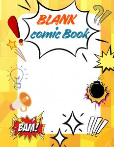 Blank Comic Book: Create Your Own Comic Book (Independently published)