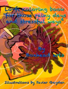 Lo-fi coloring book: “for those rainy days and stressful ways” (Independently published)