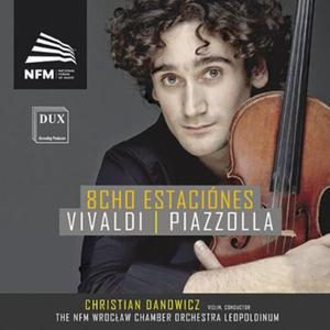 CD диск Vivaldi / Danowicz / Nfm Wroclaw Chamber Orchestra: 8Cho Estaciones