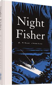 Night Fisher: (15th Anniversary Edition) (Fantagraphics Books)