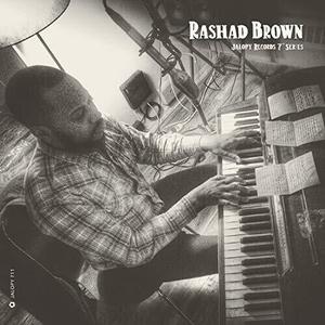 Сингл 7" Brown, Rashad: Jalopy Records 7 Series: Rashad Brown