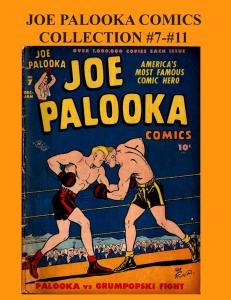 Joe Palooka Comics Collection #7 - #11: America's Favorite Boxer - In the Army, 5 Issue Collection! (CreateSpace Independent Publishing Platform)