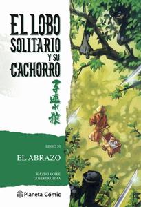 Lobo solitario y su cachorro nº 20/20: El abrazo (Planeta Cómic)