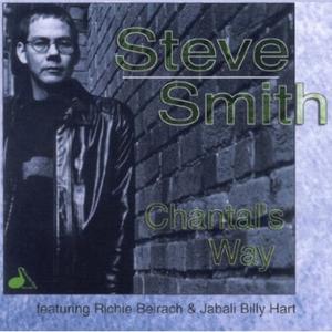 CD диск Smith, Steve: Chantal's Way