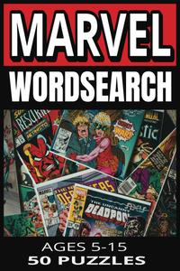 Marvel Word Search Book for Children: All of your favourite characters, storyines included in 50 puzzles with solutions at the back of the book. A great gift and pocket aized (Independently published)
