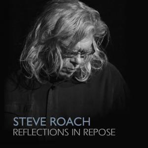 Диск CD Reflections In Repose - Steve Roach