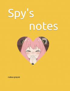 Spy's notes (Independently published)