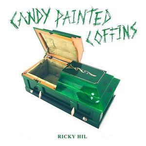 Виниловая пластинка LP Candy Painted Coffins - Ricky Hil