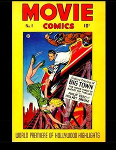 Movie Comics #1: 1946 Adventure-Crime Comic (CreateSpace Independent Publishing Platform)