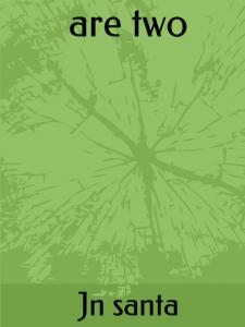 are two (Independently published)