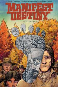 Manifest Destiny Volume 4: Sasquatch (Image Comics)