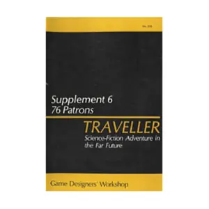 Supplement #6 - 76 Patrons, Traveller - Supplements (GDW), мягкая обложка