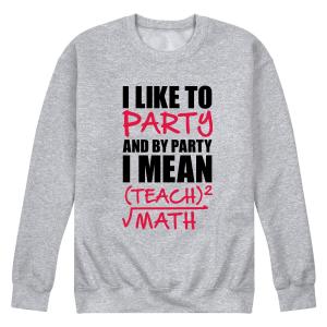 Мужской свитшот Like To Party Teach Math Licensed Character