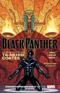 BLACK PANTHER BOOK 4: AVENGERS OF THE NEW WORLD PART 1 (Marvel Universe)