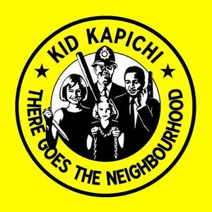 Виниловая пластинка Kid Kapichi - There Goes The Neighbourhood - Lemon Yellow