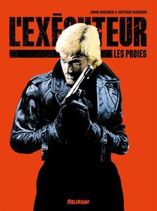 L' Executeur 3 Les Proies (DELIRIUM 77)