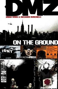 DMZ Vol. 1: On the Ground (Vertigo)