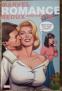Marvel Romance Redux (Marvel Comics) (Marvel Enterprises)