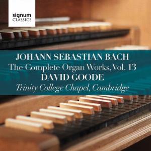 CD диск Bach, J.S. / Goode: Complete Organ Works 13