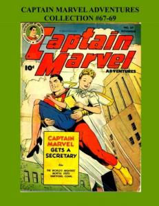 Captain Marvel Adventures Collection #67-69 (CreateSpace Independent Publishing Platform)