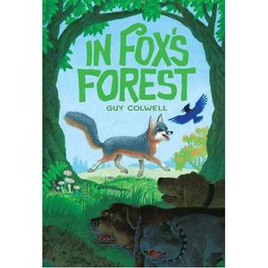 Книга In Fox’S Forest (Hardback)