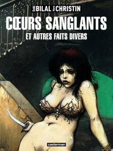 Coeurs sanglants et autres faits divers (CASTERMAN)