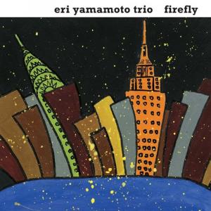 Диск CD Firefly - Eri Yamamoto Trio
