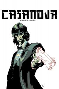 Casanova The Complete Edition Volume 1: Luxuria (Image Comics)