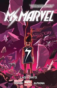 Ms. Marvel Vol. 4: Last Days (Marvel Universe)