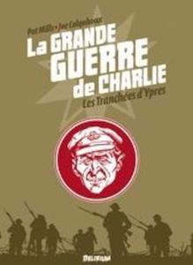 La Grande Guerre de Charlie - volume 5: Les tranchées d'Ypres (DELIRIUM 77)