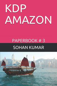 KDP AMAZON: PAPERBOOK # 3 (Independently published)