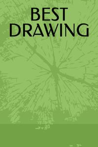 BEST DRAWING (Independently published)