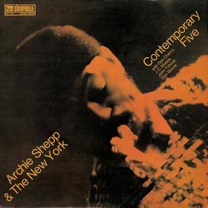 Виниловая пластинка Shepp, Archie - Archie Shepp & The New York Contemporary Five