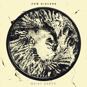 Виниловая пластинка Sow Discord: Quiet Earth